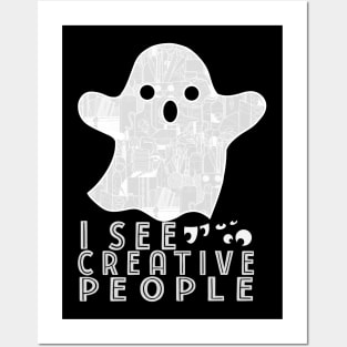 I See Creative People Ghost Art Supply Posters and Art